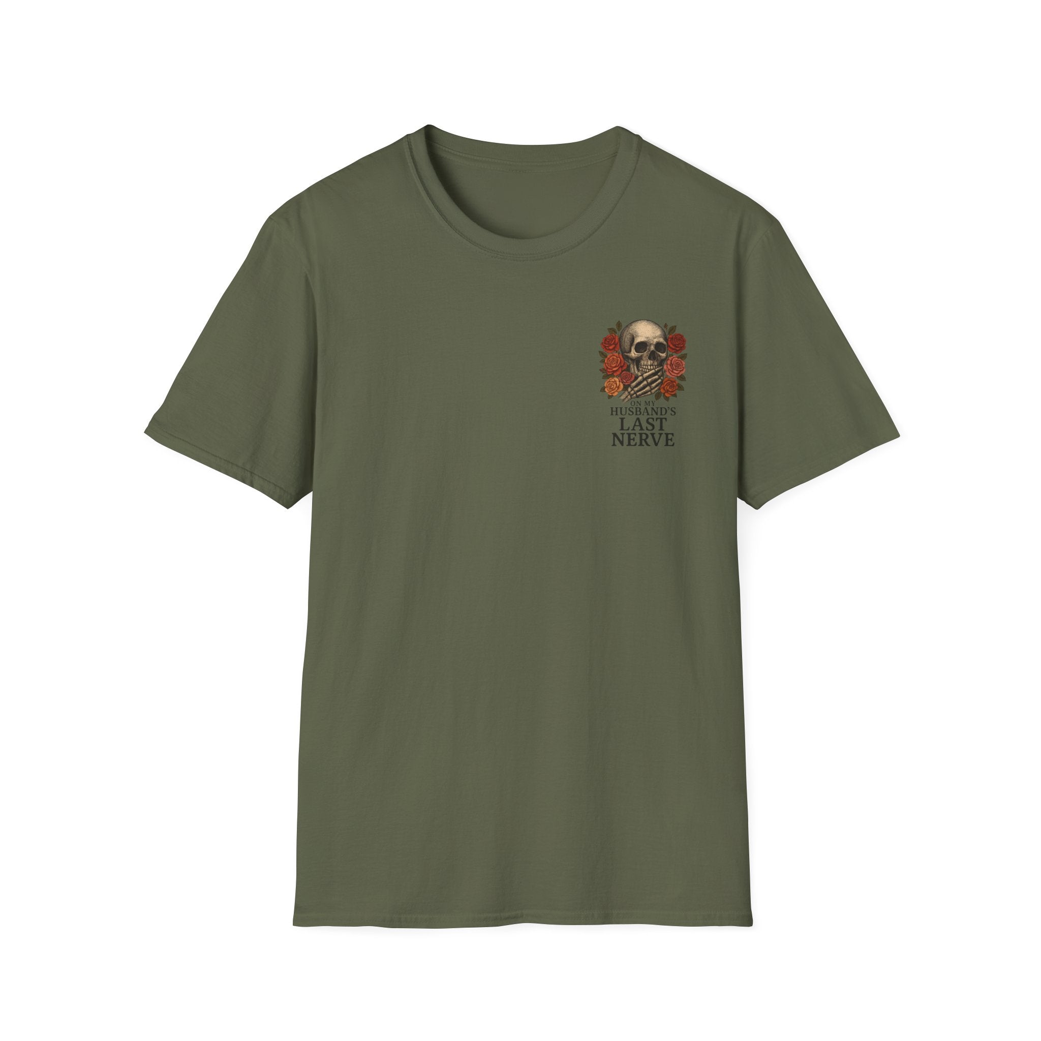Skull & Roses "On My Husband's Last Nerve" T-Shirt